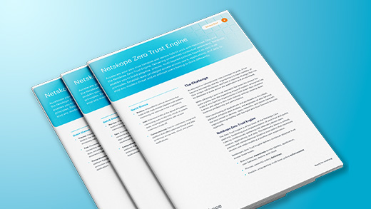 Netskope Zero Trust Engine - Netskope